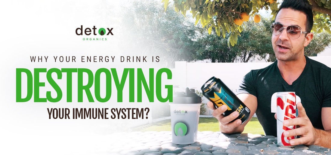 Your Energy Drink is Destroying You
