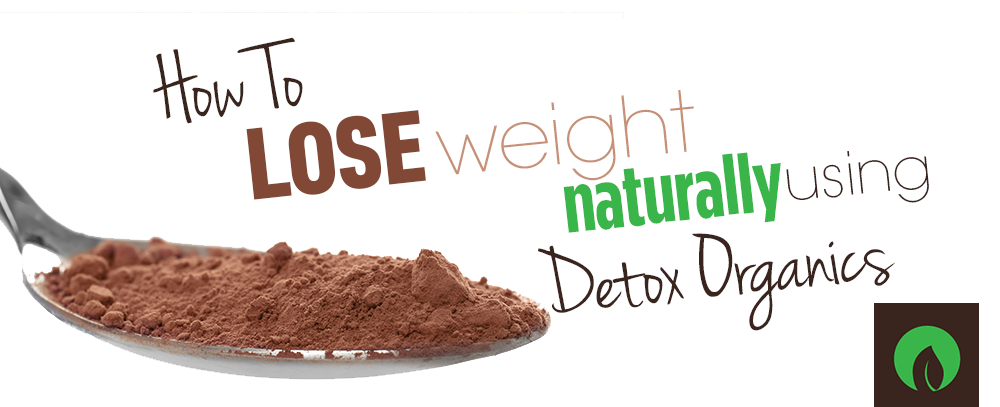 How to Lose Weight Safely Using Detox Organics